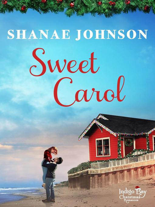 Title details for Sweet Carol by Shanae Johnson - Available
